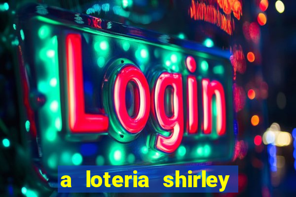 a loteria shirley jackson pdf